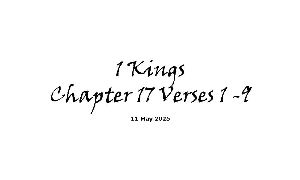 1 Kings Chapter 17 Verses 1-9