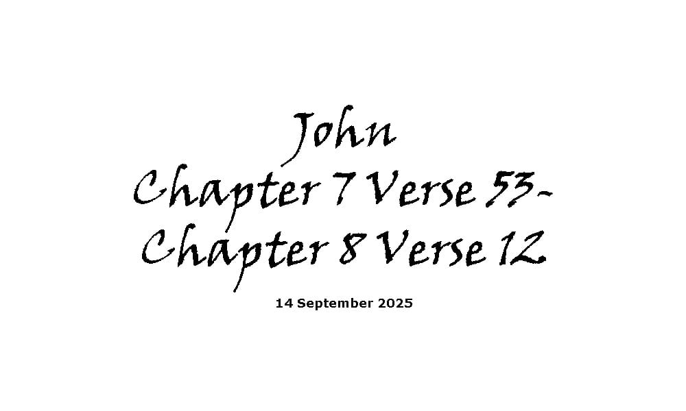ohn Chapter 7 Verse 53 - Chapter 8 Verse 12