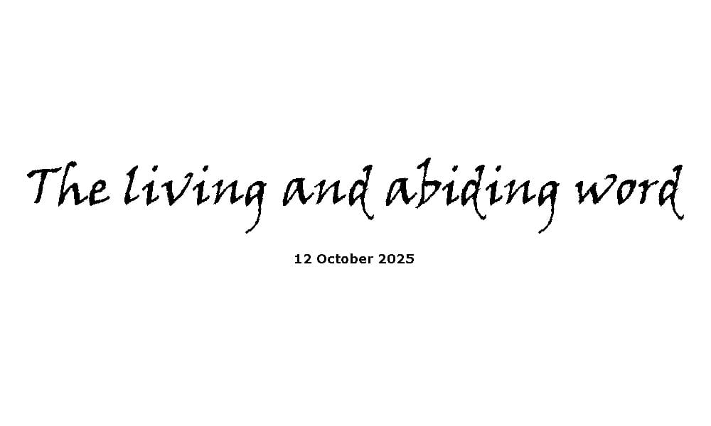 The living and abiding word