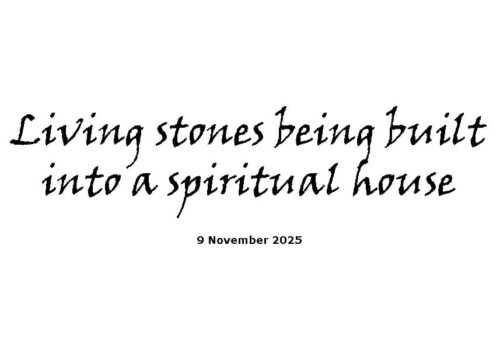 Living stones being built into a spiritual house