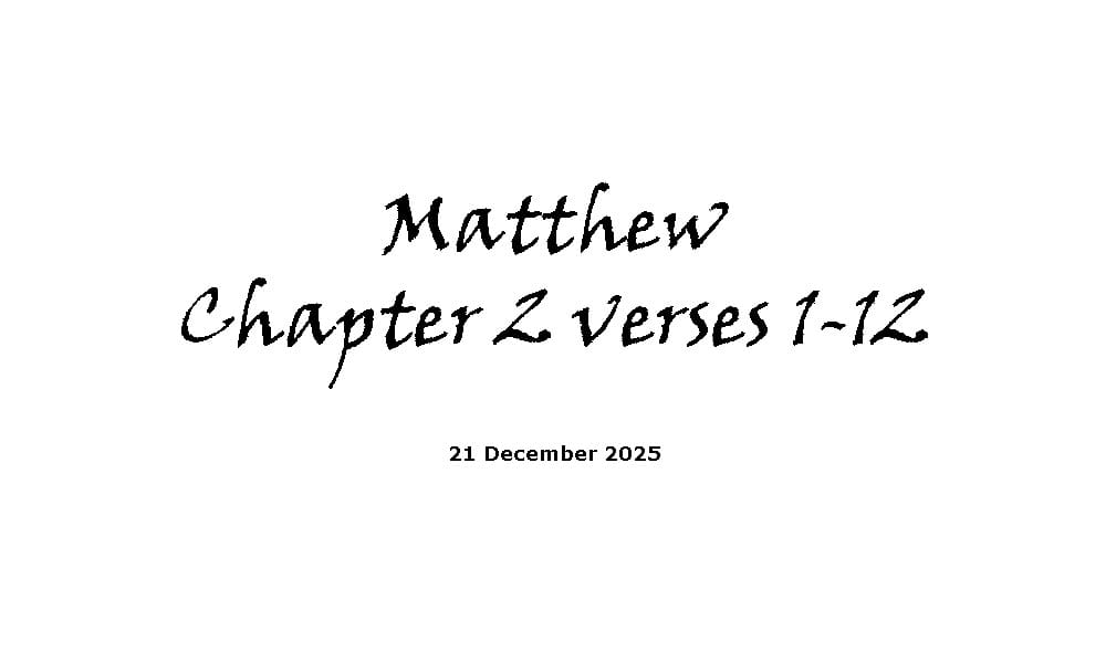 Matthew Chapter 2 Verses 1-12