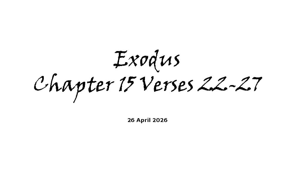 Exodus Chapter 15 Verses 22-27