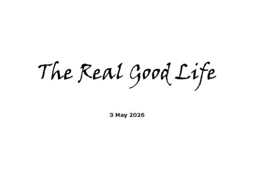 The real good life