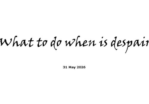 What to Do When Is Despair