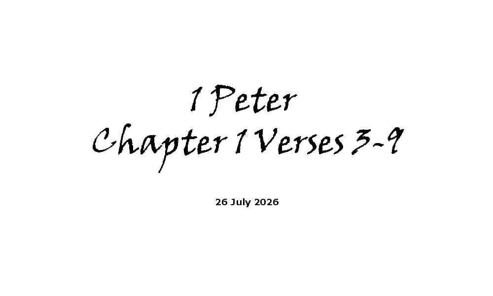 1 Peter Chapter 1 verses 3-9