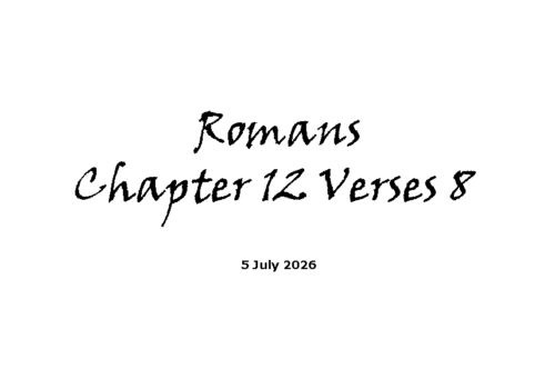Romans Chapter 12 Verses 3-8