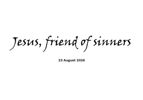 Jesus, friend of sinners