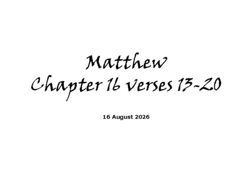 Matthew Chapter 16 verses 13-20