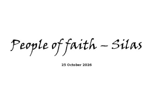 People of faith – Silas